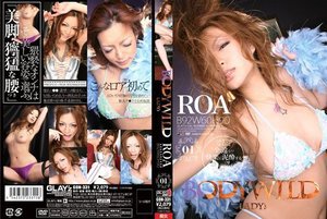 [澄川ロア]BODY WILD LADY’s 01 ROA