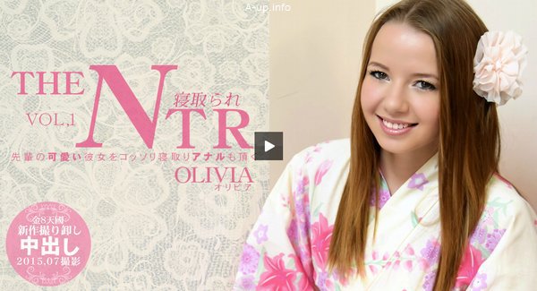 先輩の可愛い彼女をコッソリ寝取りアナルも頂く 寝取られ THE NTR OLIVIA(オリビア)　