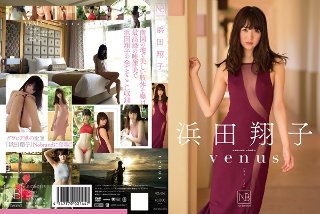 [浜田翔子]VENUS 浜田翔子